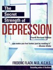 The Secret Strength of Depression (4th Ed.)