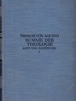 Summe der Theologie I. Gott und Schöpfung
