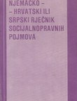 Njemačko-hrvatski ili srpski rječnik socijalnopravnih pojmova
