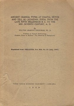 Ancient Cranial Types at Chatal Huyuk and Tell Al Judaidah, Syria, from the Late Fifth Millennium B.C. to the Mid-Seventh Century, A.D.