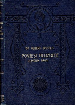 Povjest filozofije II. Filozofija helenističko-rimska / Filozofija u srednjem vijeku / Novija filozofija do Kanta