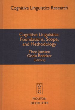 Cognitive Linguistics: Foundations, Scope, and Methodology