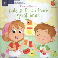 Kako su Dora i Mario spasili hranu