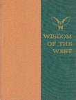 Wisdom of the West. A Historical Survey of Western Philosophy in Its Social and Political