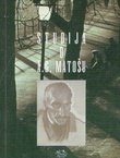 Studija o A.G. Matošu. Fragmenti