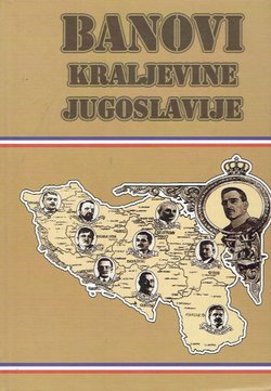 Banovi Kraljevine Jugoslavije. Biografski leksikon