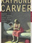 Wovon wir reden, wenn wir von Liebe reden
