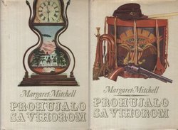 Prohujalo sa vihorom I-II