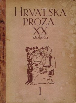Hrvatska proza XX stoljeća I.
