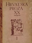 Hrvatska proza XX stoljeća I.