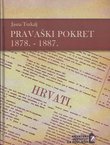 Pravaški pokret 1878.-1887.