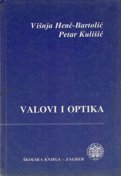 Valovi i optika (2.dop.izd.)
