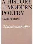 A History of Modern Poetry. Modernism and After