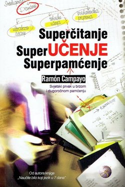 Superčitanje, superučenje, superpamćenje