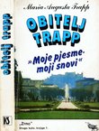 Obitelj Trapp. "Moje pjesme - moji snovi"