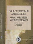 Eight Contemporary American Poets / Osam savremenih američkih pjesnika (2.izd.)