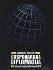 Gospodarska diplomacija. Izabrani nacionalni modeli
