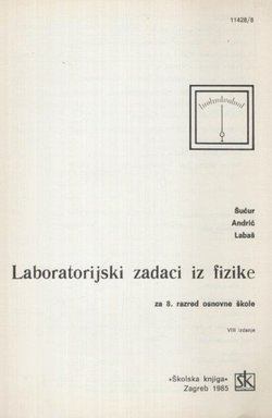 Laboratorijski zadaci iz fizike (8.izd.)