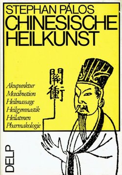 Chinesische Heilkunst
