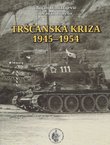 Tršćanska kriza 1945-1954. Vojno-politički aspekti