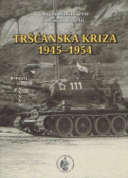 Tršćanska kriza 1945-1954. Vojno-politički aspekti