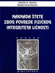 Naknada štete zbog povrede fizičkog integriteta ličnosti