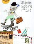 Blizine, nigdine i fritule