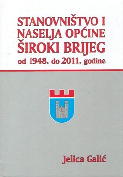 Stanovništvo i naselja općine Široki Brijeg od 1948. do 2011. godine