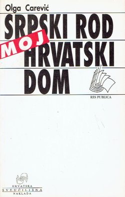 Moj srpski rod - moj hrvatski dom