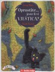 Oprostite ... jeste li vi vještica? (2.izd.)