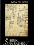 Šibenik na razmeđu. Socijalnoekologijski ogled