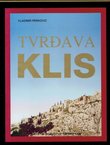 Tvrđava Klis (fotografije)