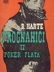 Prognanici iz Poker Flata i druge pripovijesti