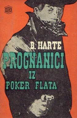 Prognanici iz Poker Flata i druge pripovijesti