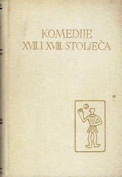 Komedije XVII. i XVIII. stoljeća (PSHK 20)