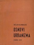 Osnovi urbanizma. Tehnika prostornog oblikovanja. Knjiga 2/A