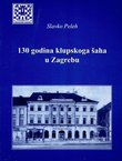 130 godina klupskoga šaha u Zagrebu