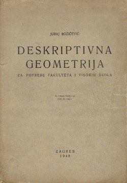Deskriptivna geometrija za potrebe fakulteta i visokih škola