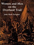 Women and Men on the Overland Trail