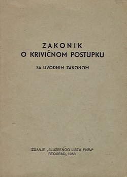 Zakonik o krivičnom postupku sa uvodnim zakonom