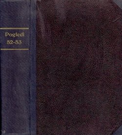 Pogledi. Časopis za teoriju društvenih i prirodnih nauka I/52-53