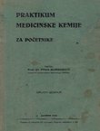 Praktikum medicinske kemije za početnike (2.izd.)