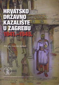 Hrvatsko Državno Kazalište u Zagrebu 1941.-1945.
