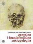 Dentalna i kraniofacijalna antropologija