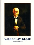 Vjekoslav Klaić. Život i djelo
