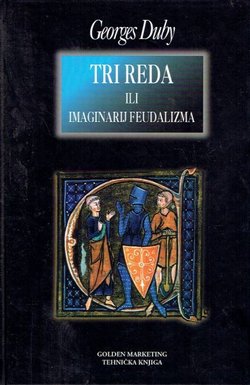 Tri reda ili imaginarij feudalizma