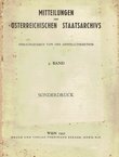 Österreich-Ungarns Werben um Serbien 1878-1881. (Mitteilungen des Österreichischen Staatsarchivs 5/1952)