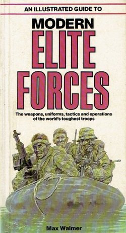 An Illustrated Guide to Modern Elite Forces