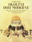 Okultni duh moderne. Arhitekt Alois Vjekoslav Bastl alias astrolog Uranus i njegovo doba