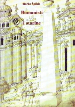 Humanisti i starine od Petrarke do Bionda